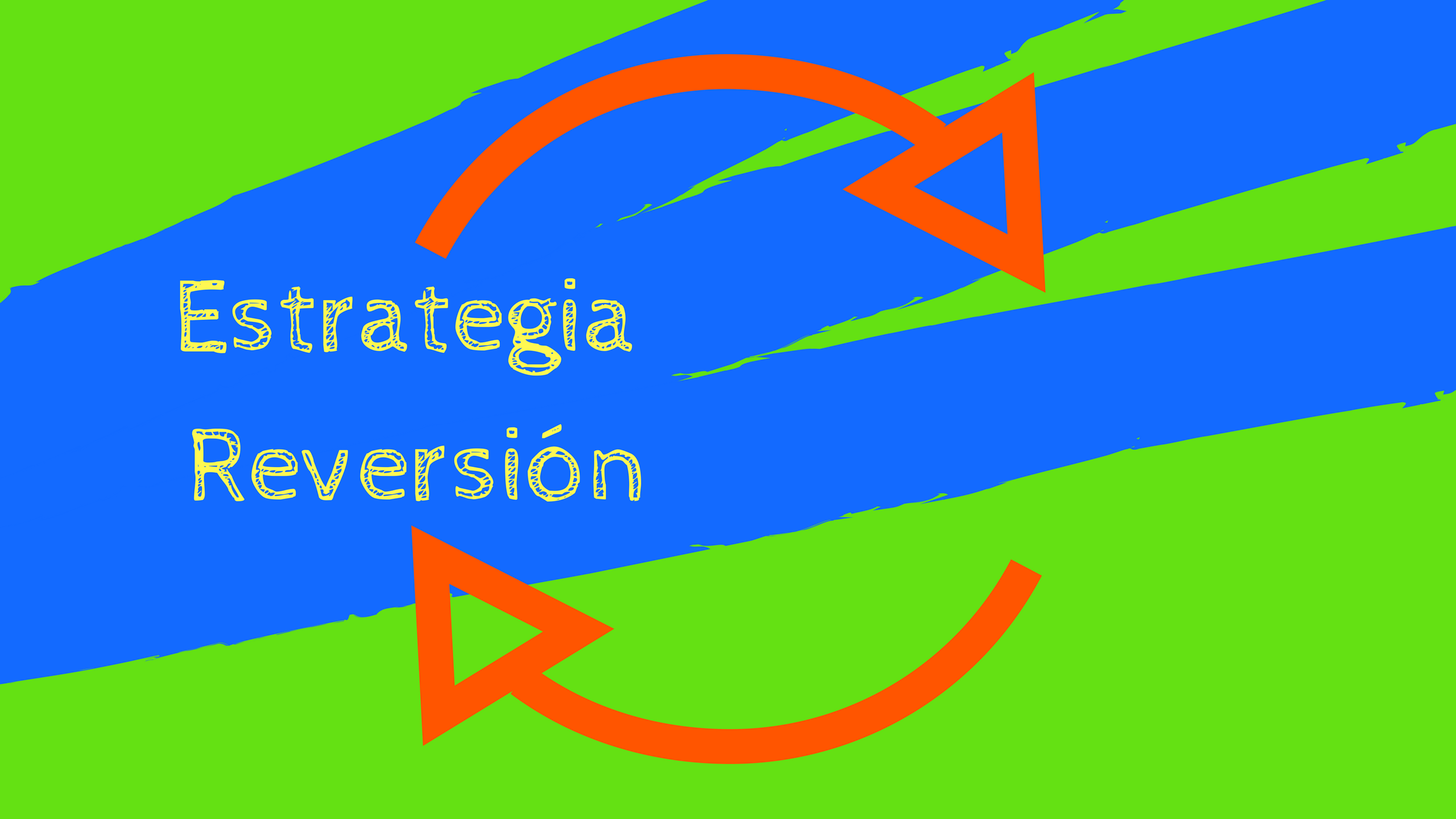 Estrategia de reversión