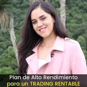 Plan de Alto Rendimiento para un trading RENTABLE