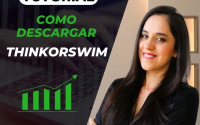 ▶Como descargar Thinkorswim: La plataforma líder para operar en Bolsa